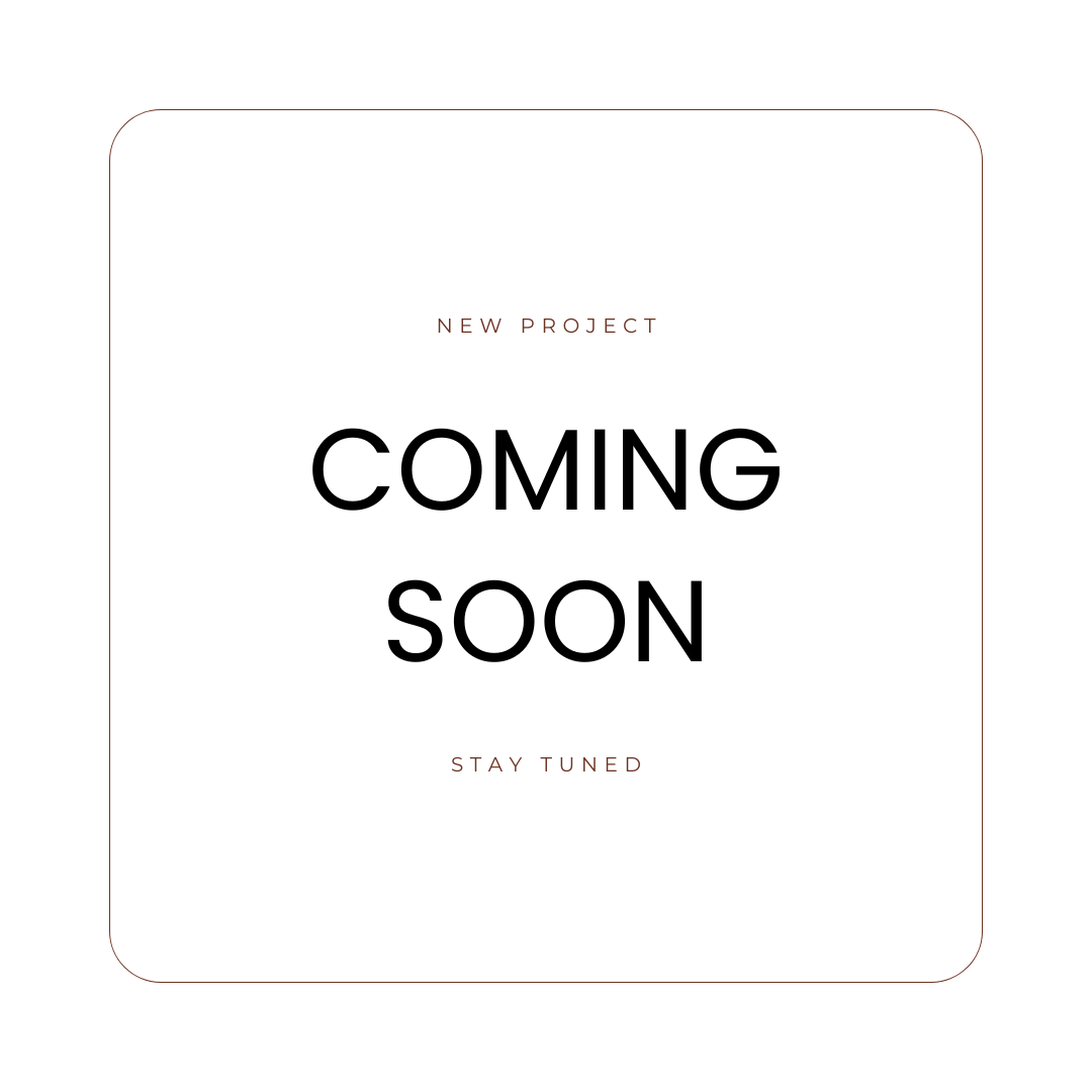 Text that says a new project is comning soon, stay tuned.